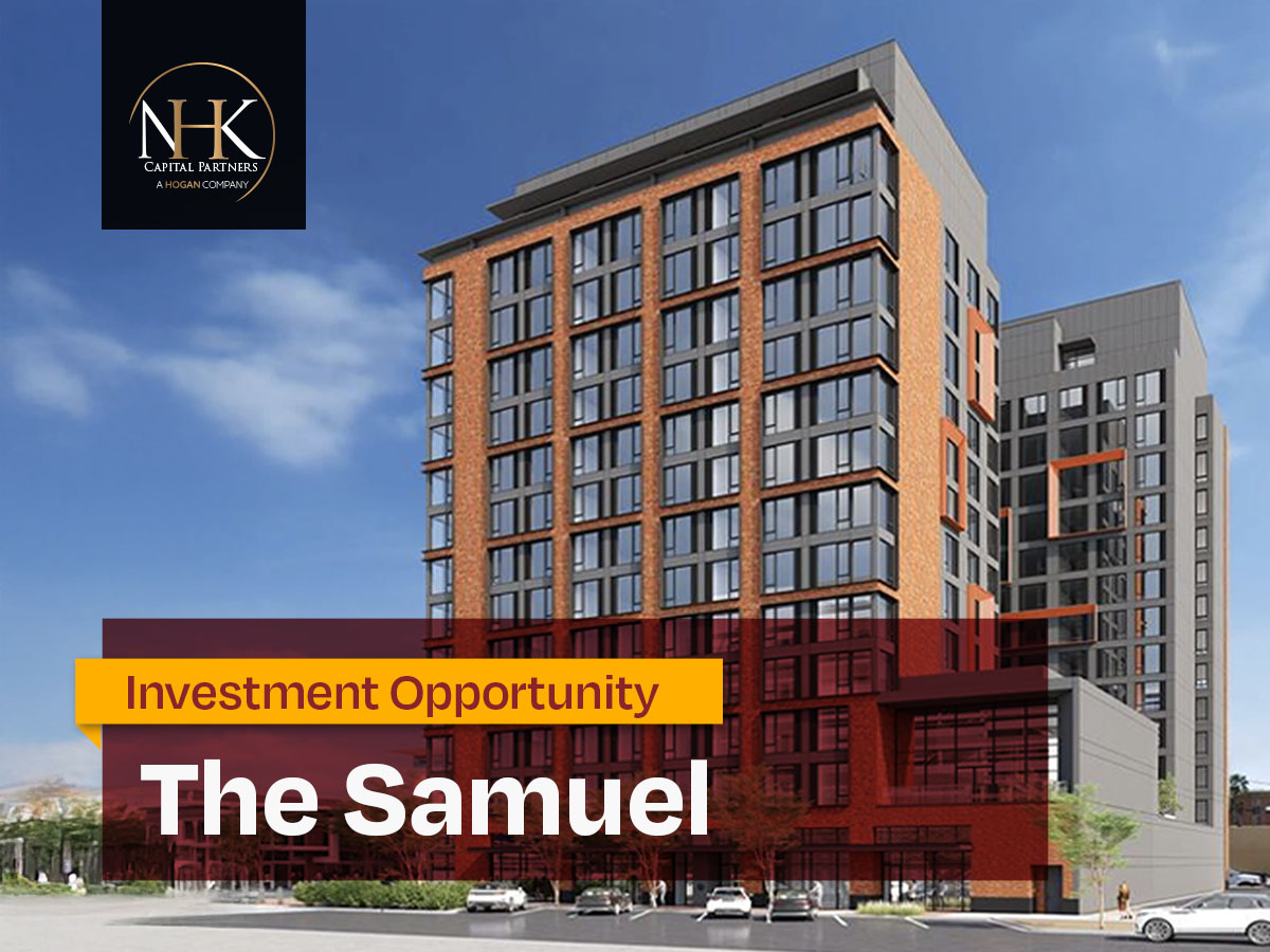 NHK Capital Partners Announces New Investment Opportunity, The Samuel