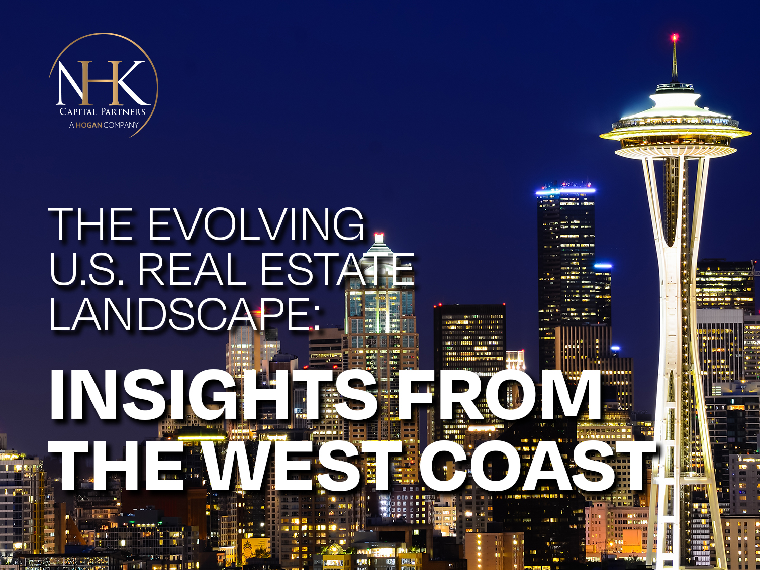 The Evolving U.S. Real Estate Landscape: Insights from the West Coast